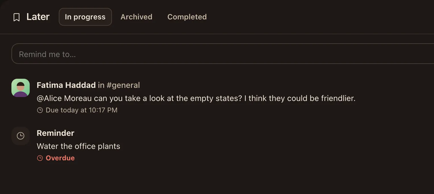 Later: a saved message and a reminder.